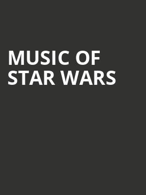 MUSIC OF STAR WARS at Royal Albert Hall